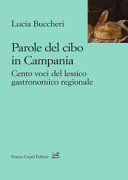 LUCIA BUCCHERI - PAROLE DEL CIBO IN CAMPANIA