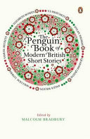 MALCOLM BRADBURY - The Penguin Book of Modern British Short Stories