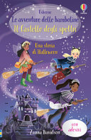 DAVIDSON SUSANNA - IL CASTELLO STREGATO. LE AVVENTURE DELLE