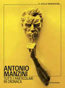 ANTONIO MANZINI - Tutti i particolari in cronaca