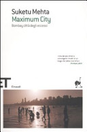 SUKETU MEHTA - Maximum City