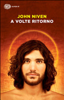 NIVEN JOHN - A volte ritorno