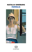 NATALIA GINZBURG - Famiglia