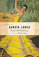 GARCIA LORCA FEDERICO - SOLE ANDALUSIA