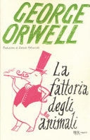 GEORGE ORWELL - La fattoria degli animali