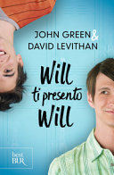 GREEN JOHN, LEVITHAN DAVID - Will ti presento Will