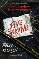 HOLLY JACKSON - Five survive