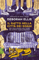 DEBORAH ELLIS - IL GATTO NELLA CITTA DEI SOGNI