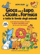 IACOPO CELLINI - GIOCA CON IL LUPO, LA CICALA,