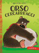DAVID MELLING. - ORSO CERCABBRACCI. EDIZ. A COLORI