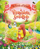 GIUDITTA CAMPELLO. - E PRIMAVERA, SCOIATTOLO. EDIZ. A COLORI