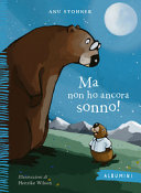ANU STOHNER. - MA NON HO ANCORA SONNO! EDIZ. A COLORI