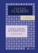 FLAUBERT GUSTAVE - L'EDUCAZIONE SENTIMENTALE