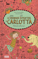 A.PANTERMULLER,D.KOHL - CARLOTTA. ATTENTI ALL'ORSO!