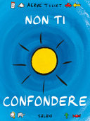 TULLET HERVE' - NON TI CONFONDERE