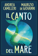 CAMILLERI ANDREA,DE GI - Il canto del mare