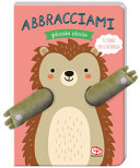 TANJA  LOUWERS - ABBRACCIAMI PICCOLO RICCIO