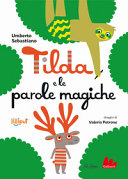 SEBASTIANO, PETRONE - TILDA E LE PAROLE MAGICHE