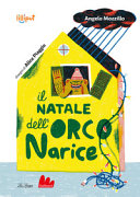 ANGELO  MOZZILLO - IL NATALE DELL'ORCO NARICE