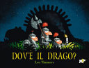 TIMMERS LEO - DOV'E IL DRAGO