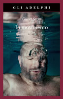 SACKS OLIVER - In movimento