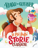BORDIGLIONI STEFANO - I VIAGGI DI GULLIVER. EDIZ. A COLORI
