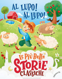 BORDIGLIONI STEFANO - AL LUPO! AL LUPO! EDIZ. A COLORI