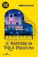 ALOISI MARIA ELISA - IL MISTERO DI VILLA POLIFEMO