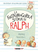 ABBY HANLON - La fantasmagorica storia di Ralph