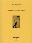 Dagerman Stig - L'uomo di Milesia