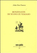 Dos Passos John - Ronzinante di nuovo in viaggio