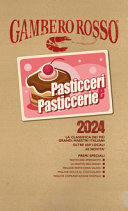 AA.VV. - PASTICCERI E PASTICCERIE 2024