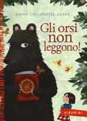 CHICHESTER-CLARK - Gli orsi non leggono!