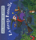 AXEL SCHEFFLER, JULIA DONALDSO - La strega Rossella