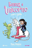 DANA SIMPSON - Emma e l'unicorno contro i goblin
