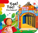 MONTANARI, MANTEGAZZA - Toc! Toc! Che fiaba è?