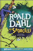 DAHL R - Gli Sporcelli