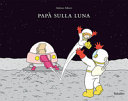 ALBERT - Papà sulla luna.
