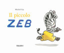 GAY MICHEL - IL PICCOLO ZEB