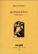 Proust Marcel - Sonnolenza e altre prose