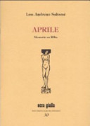 SalomÈ Lou Andreas - Aprile: Memorie su Rilke