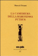 Proust Marcel - La cameriera della baronessa Putbus