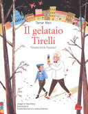 MEIR ALBERT - Il gelataio Tirelli «Giusto tra le Nazioni»