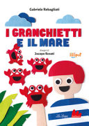 GABRIELE REBAGLIATI - I GRANCHIETTI E IL MARE