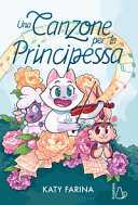 KATY FARINA - CANZONE PER LA PRINCIPESSA