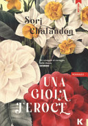 CHALANDON,SORJ - Una gioia feroce