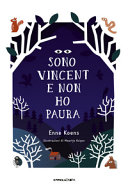 Koens Enne - SONO VINCENT E NON HO PAURA