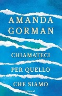 Chiamateci per quello che siamo
