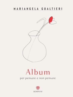 Album per pensare e non pensare. Ediz. a colori
